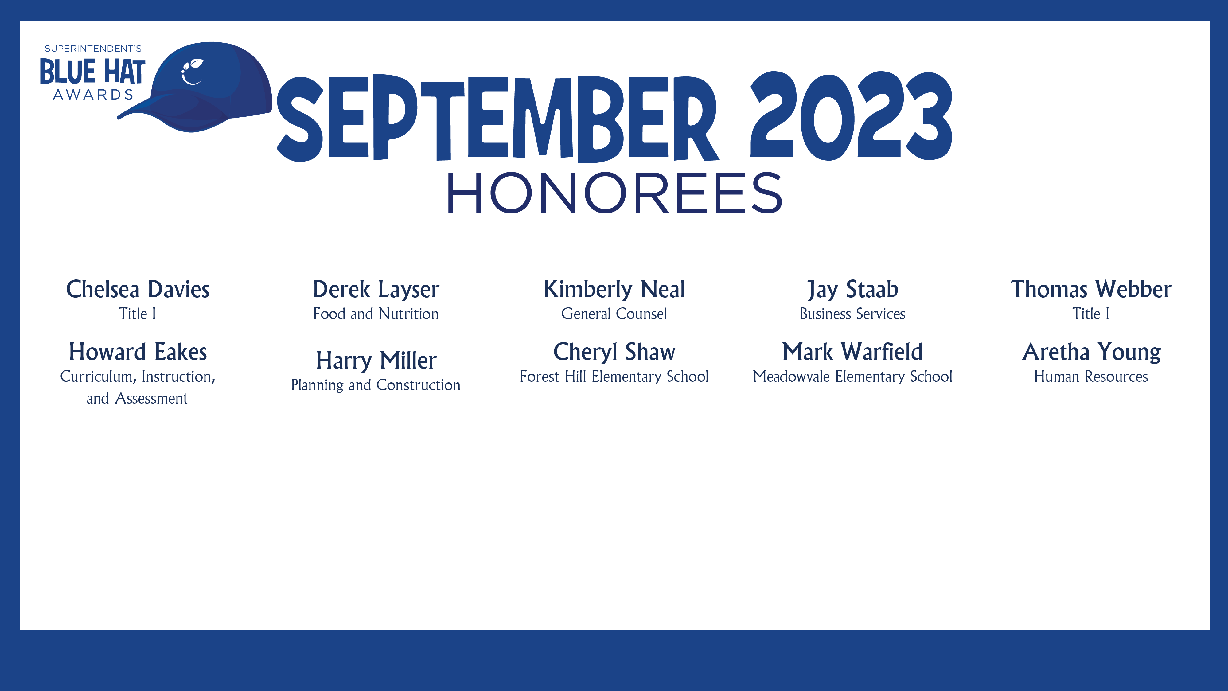 HCPS Blue Hat Honorees - Sept 2023
